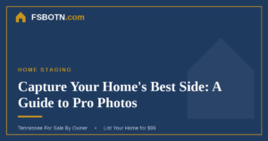 Capture Your Home’s Best Side: A Guide to Pro Photos