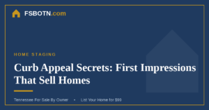 Curb Appeal Secrets: First Impressions That Sell Homes