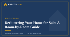 Decluttering Your Home for Sale: A Room-by-Room Guide